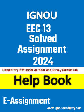 IGNOU EEC 13 Solved Assignment 2024
